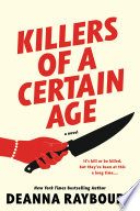 Killers of a Certain Age book cover. Large font in red with a drawn red hand holding a black knife. 