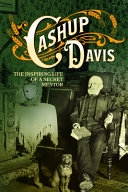 Book cover old time photograph of a man sitting "Cashup Davis" 