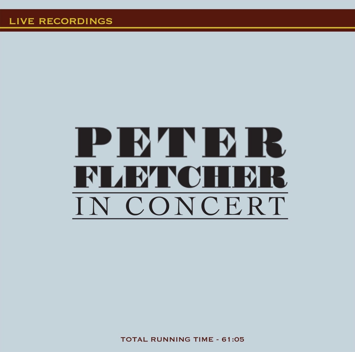 Peter Fletcher in Concert CD cover
